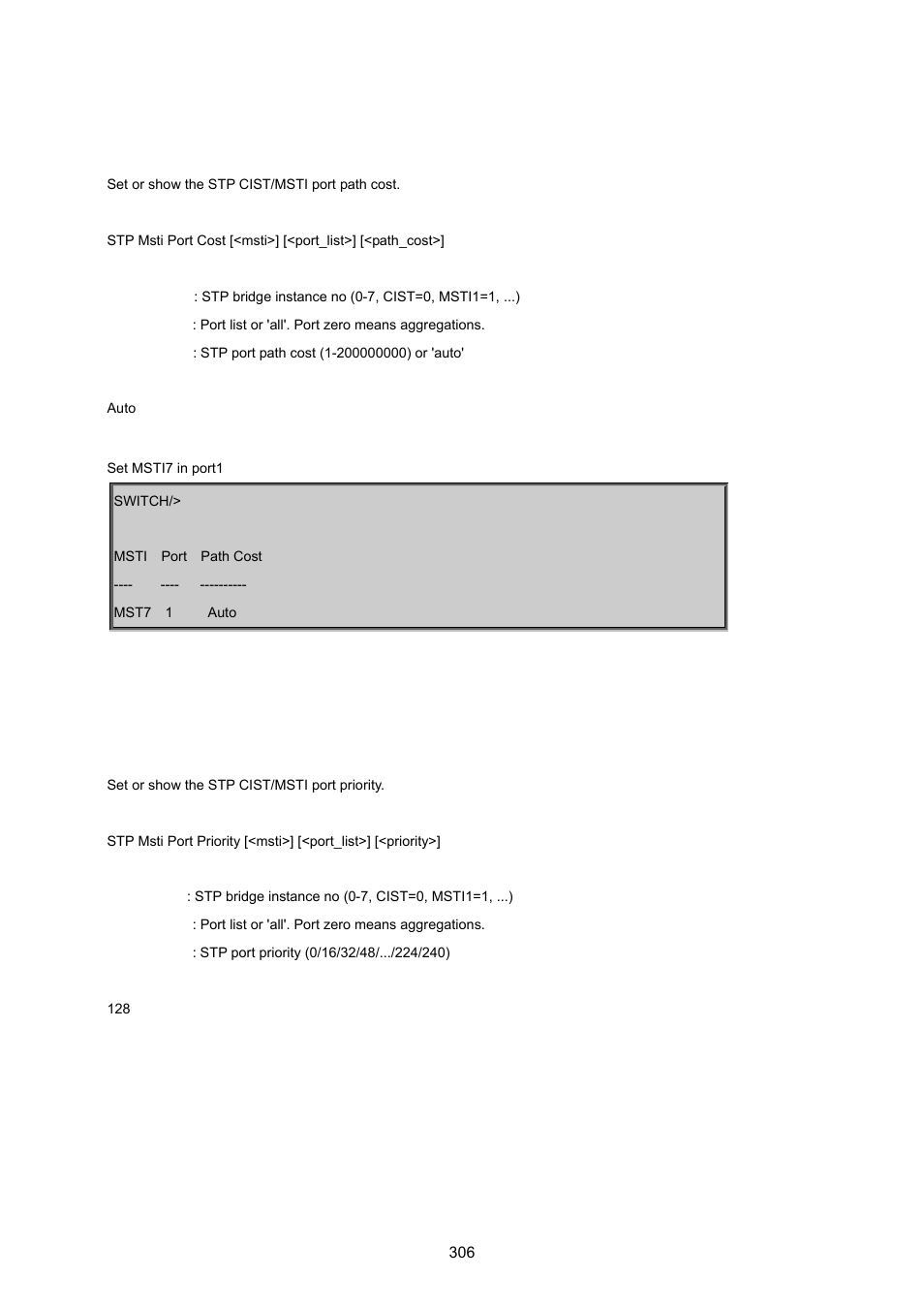 Stp msti port cost, Stp msti port priority | PLANET WGSD-8020 User Manual | Page 306 / 373