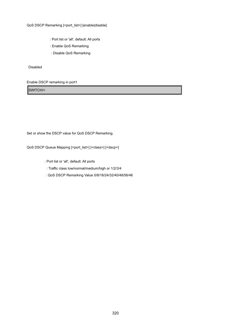 Qos dscp queue mapping | PLANET WGSD-8020 User Manual | Page 320 / 373