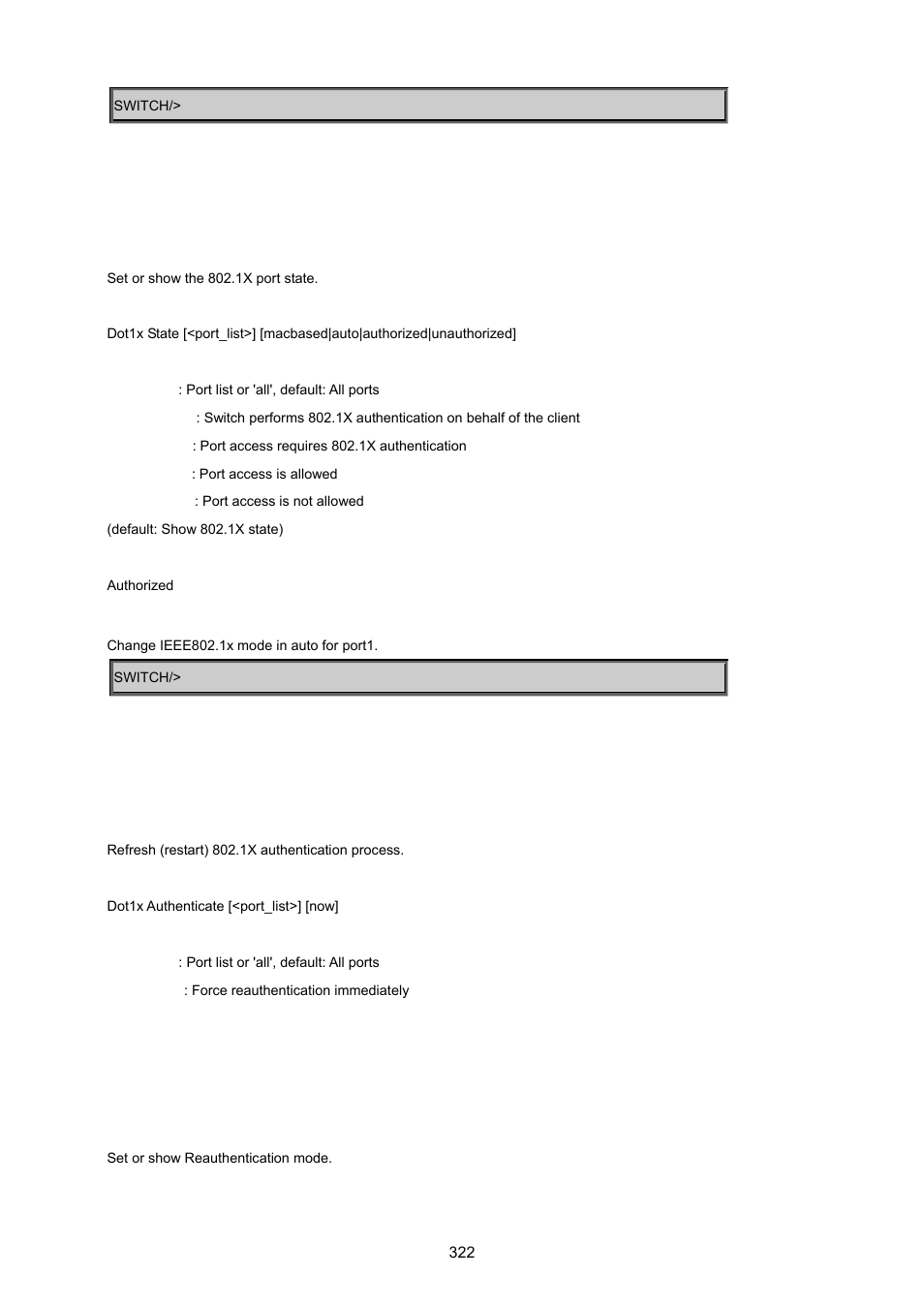 Dot1x state, Dot1x authenticate, Dot1x re-authentication | PLANET WGSD-8020 User Manual | Page 322 / 373