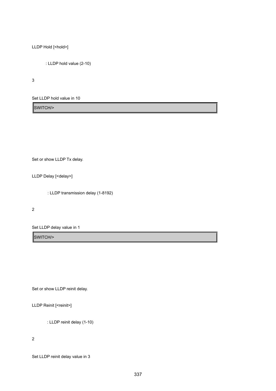 Lldp delay, Lldp reinit | PLANET WGSD-8020 User Manual | Page 337 / 373