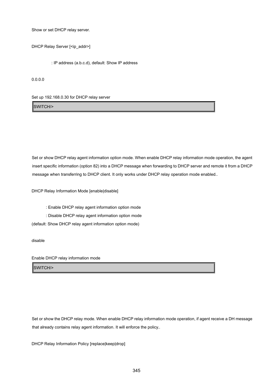 Dhcp relay information mode, Dhcp relay information policy | PLANET WGSD-8020 User Manual | Page 345 / 373