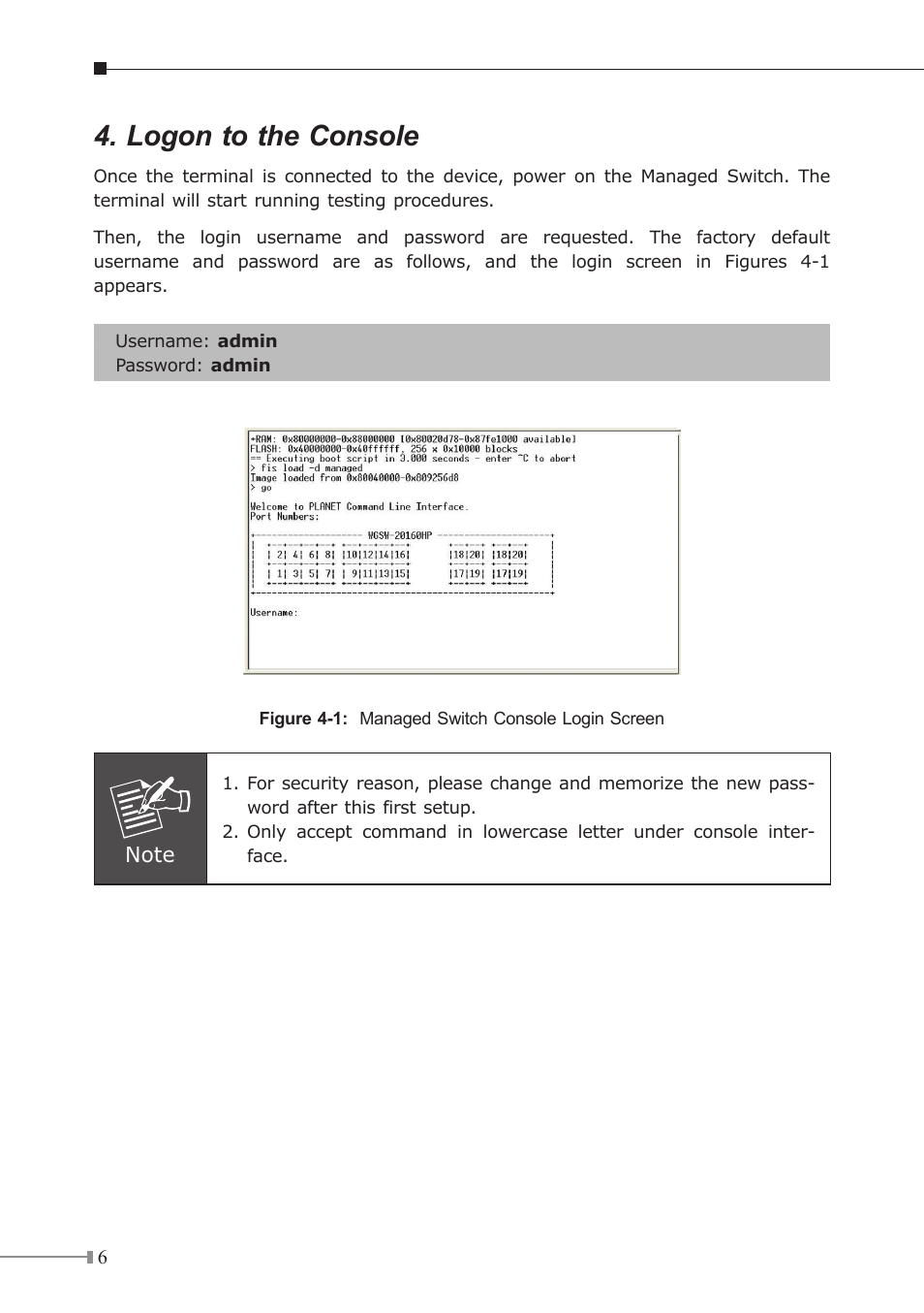 Logon to the console | PLANET WGSW-20160HP User Manual | Page 6 / 12