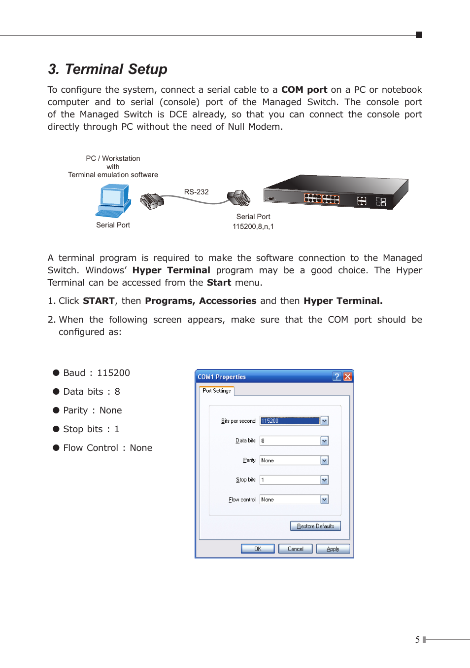 Terminal setup | PLANET WGSW-20160HP User Manual | Page 5 / 12