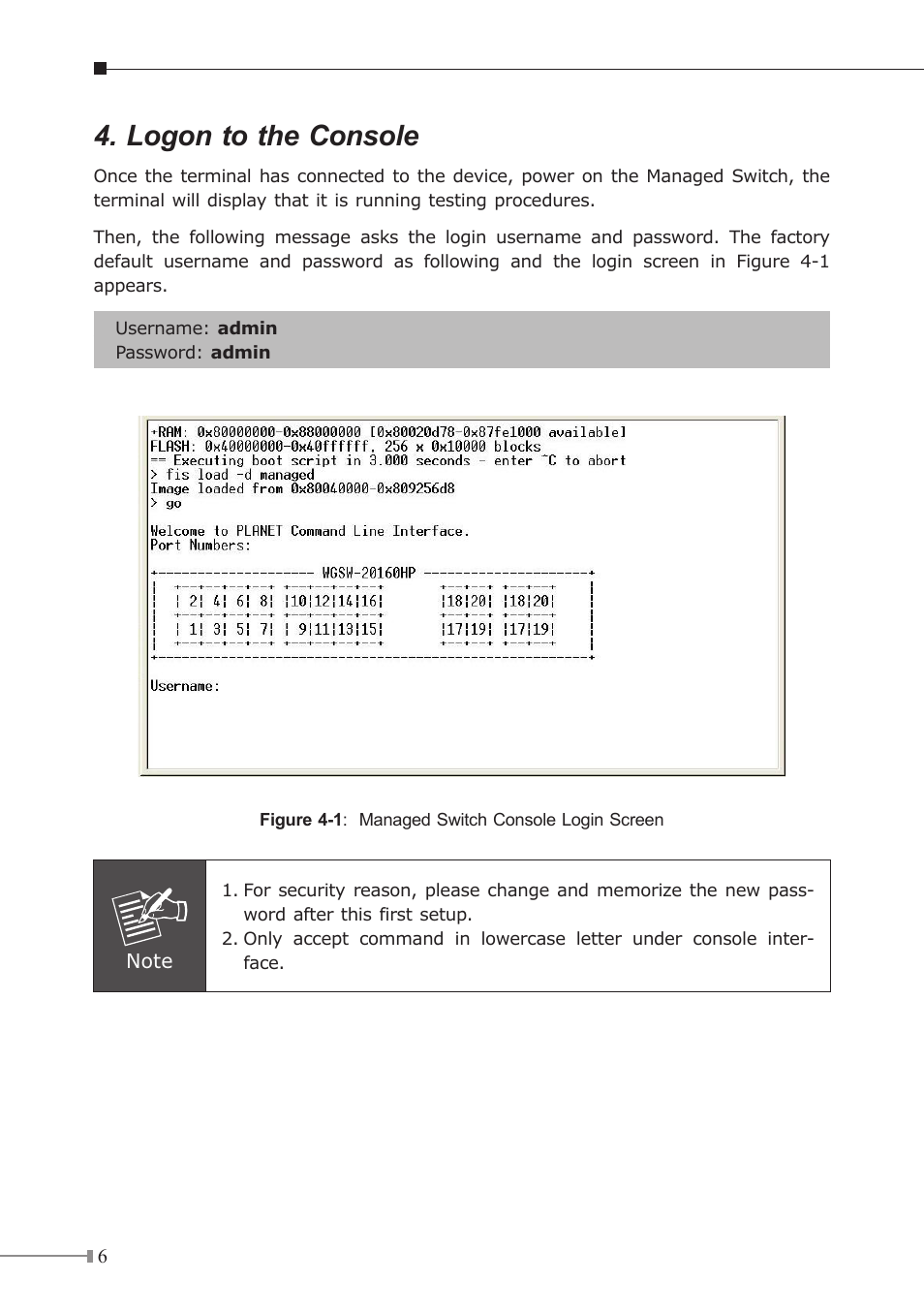 Logon to the console | PLANET WGSW-20160HP User Manual | Page 6 / 12