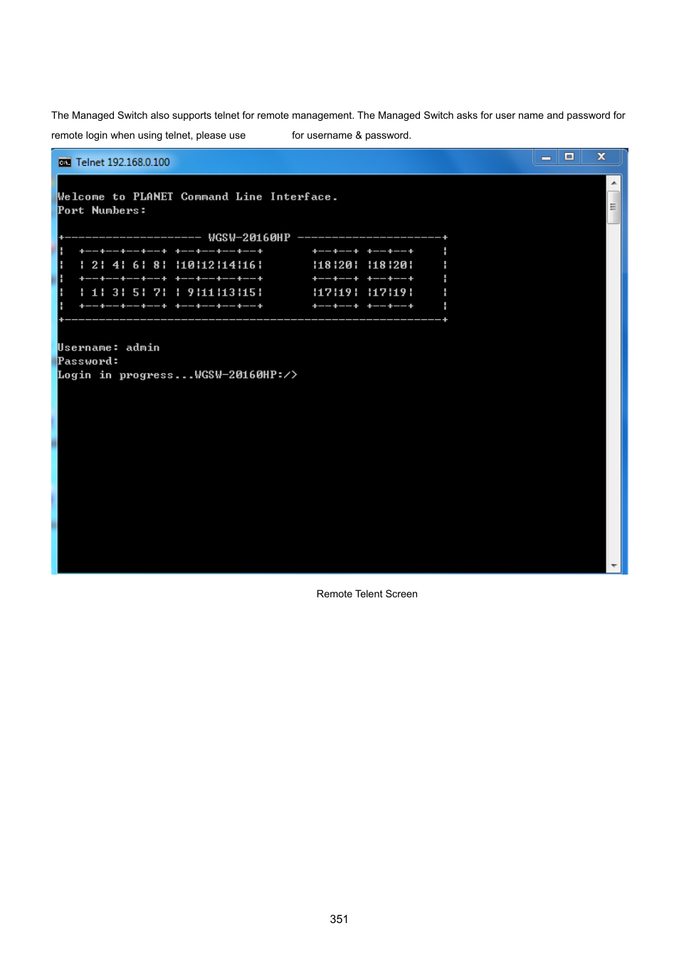 2 telnet login | PLANET WGSW-20160HP User Manual | Page 351 / 555