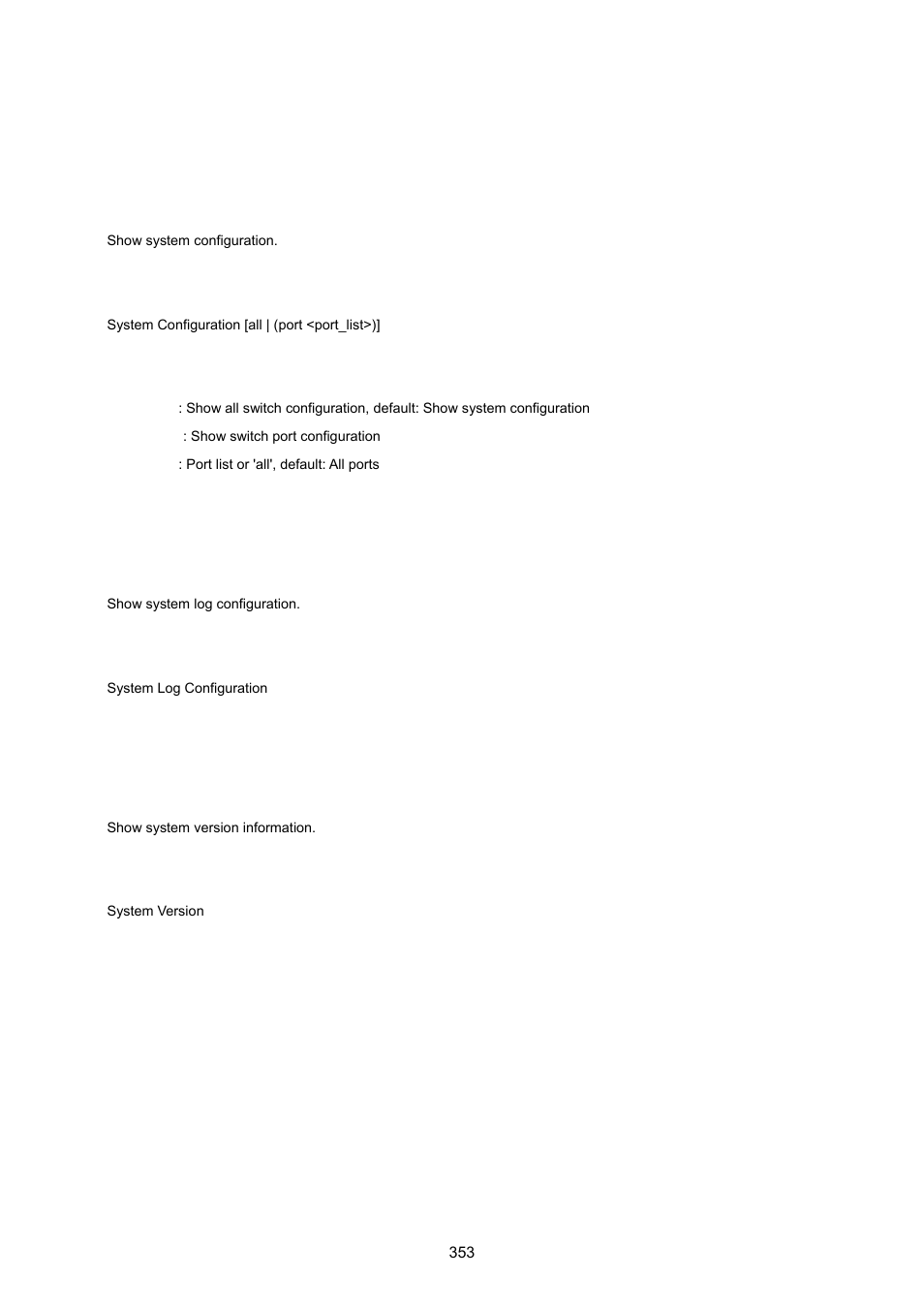 1 system command, System configuration, System log configuration | System version | PLANET WGSW-20160HP User Manual | Page 353 / 555
