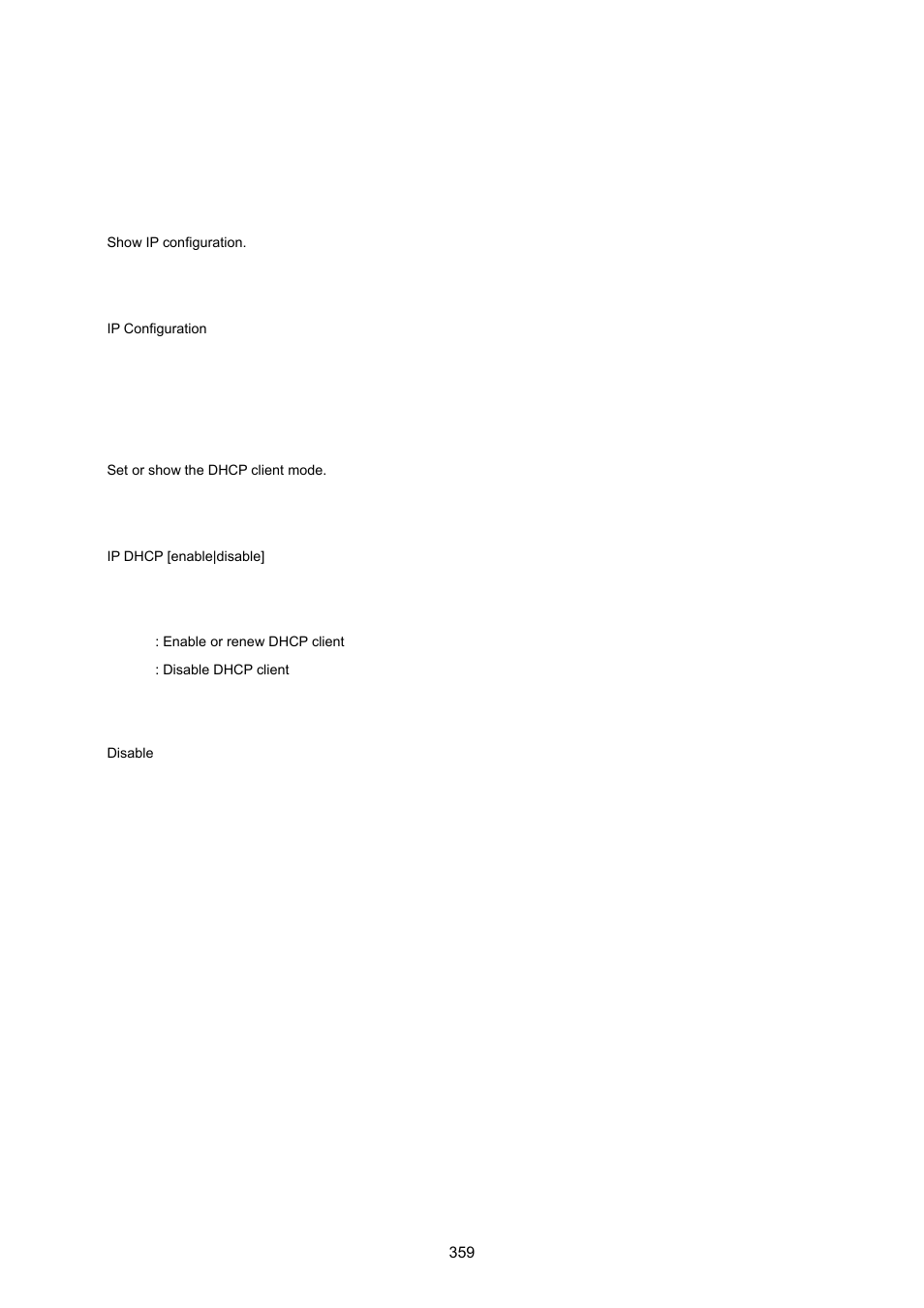 2 ip command, Ip configuration, Ip dhcp | PLANET WGSW-20160HP User Manual | Page 359 / 555