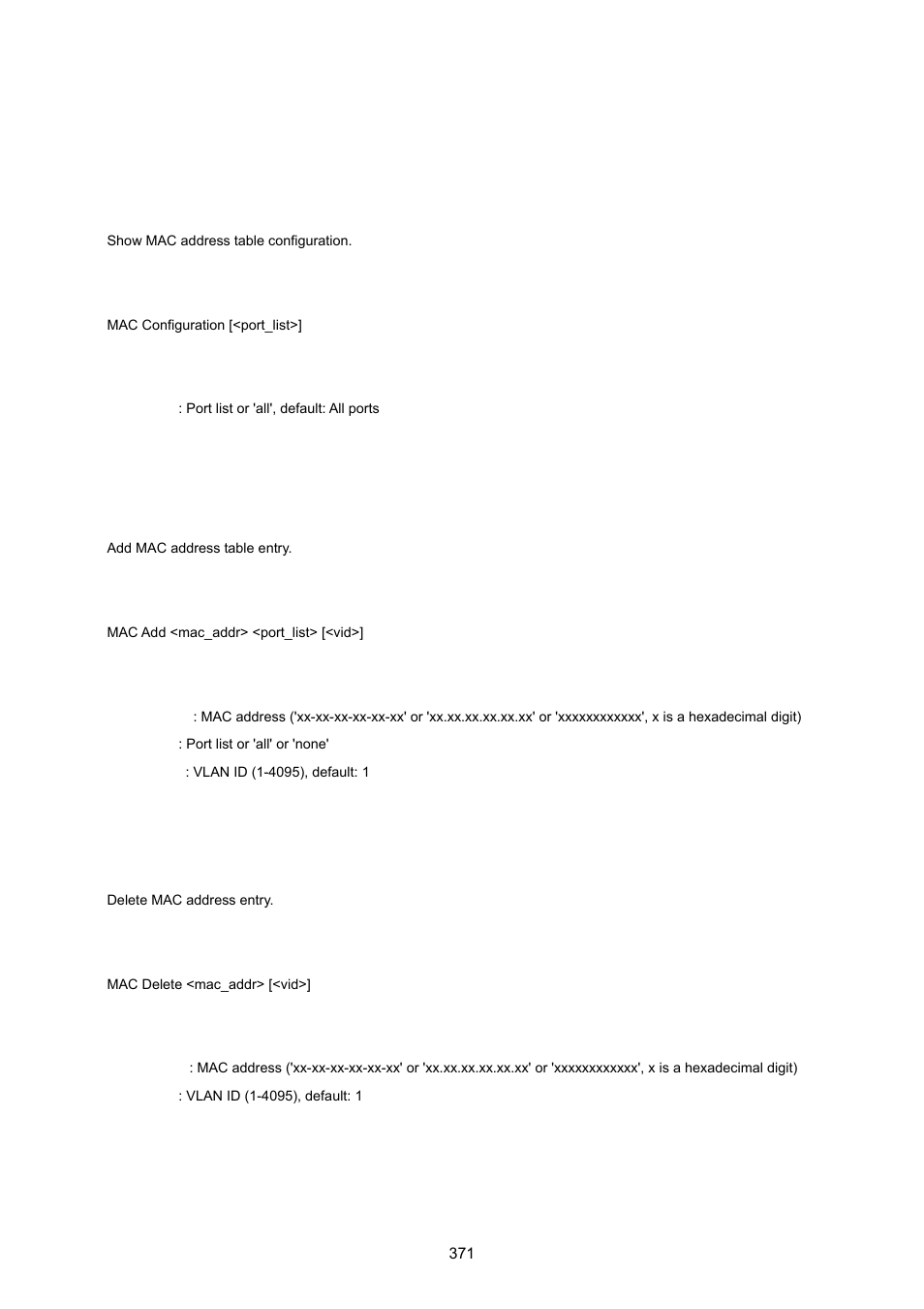 4 mac address table command, Mac configuration, Mac add | Mac delete | PLANET WGSW-20160HP User Manual | Page 371 / 555