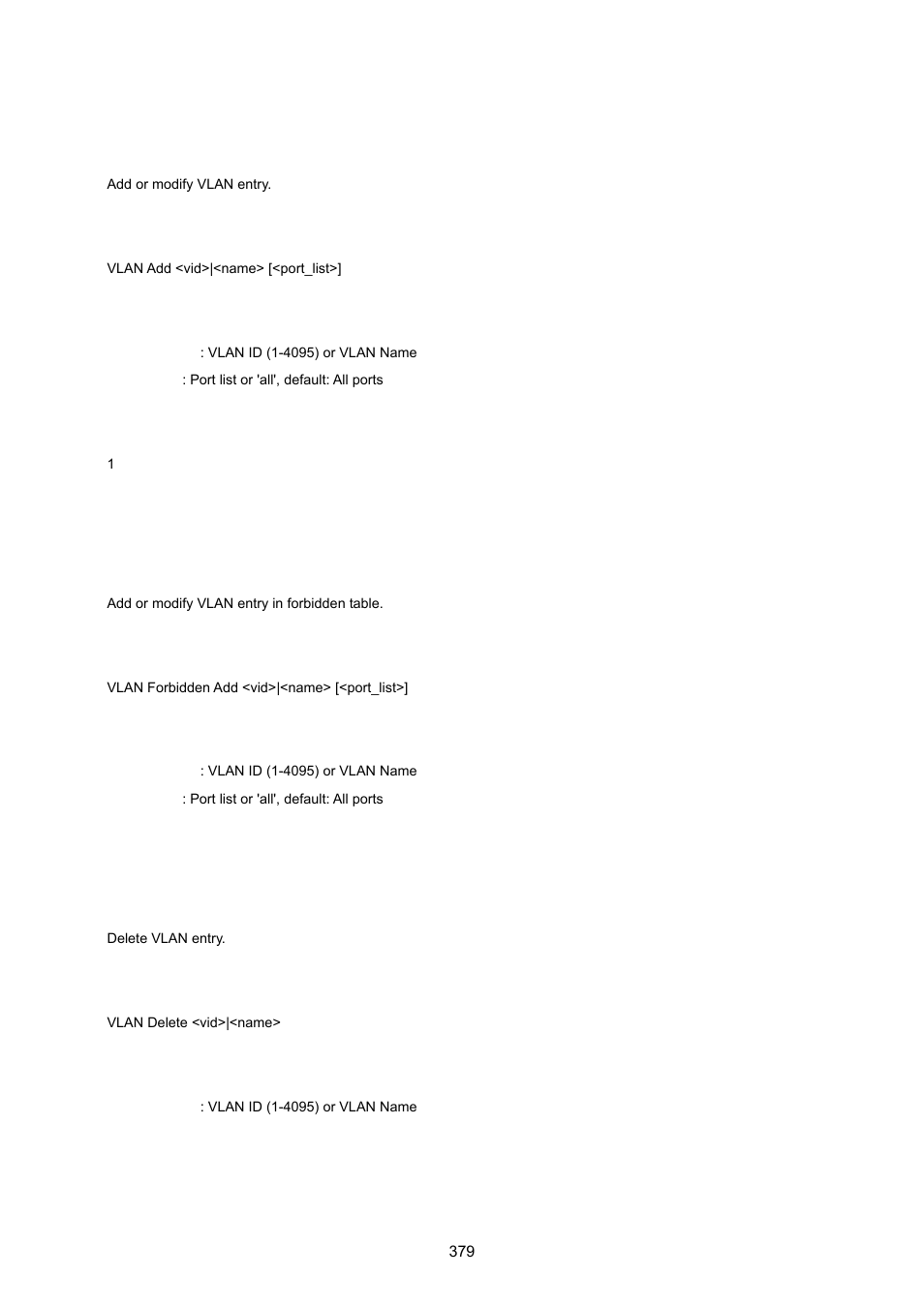 Vlan add, Vlan forbidden add, Vlan delete | PLANET WGSW-20160HP User Manual | Page 379 / 555