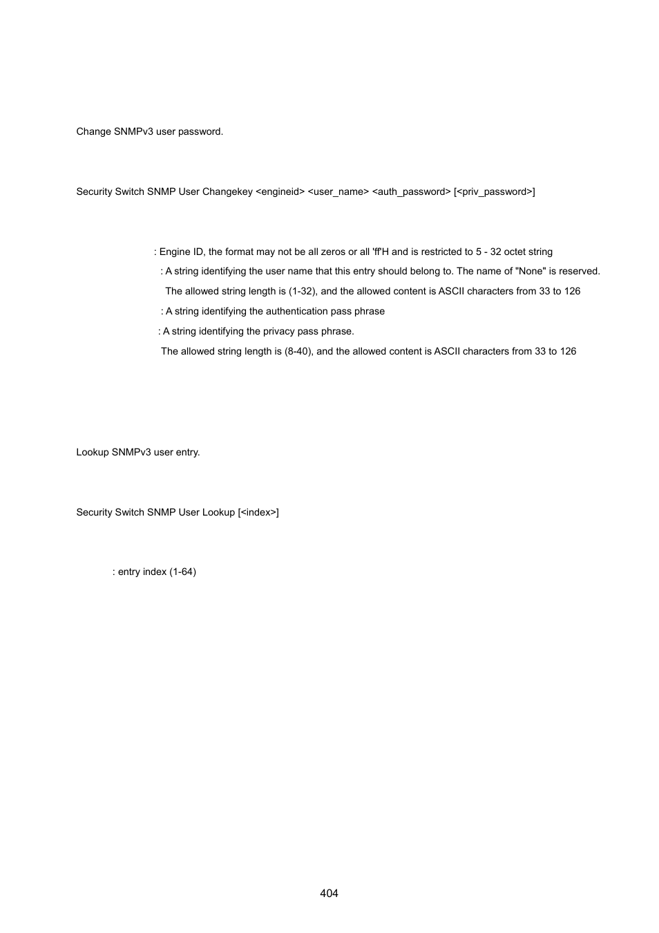 Security switch snmp user changekey, Security switch snmp user lookup | PLANET WGSW-20160HP User Manual | Page 404 / 555