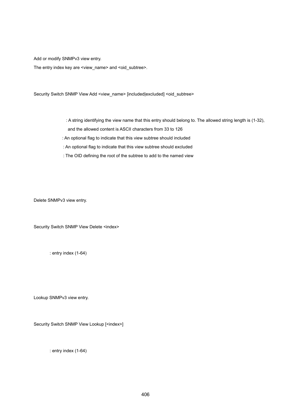 Security switch snmp view add, Security switch snmp view delete, Security switch snmp view lookup | PLANET WGSW-20160HP User Manual | Page 406 / 555