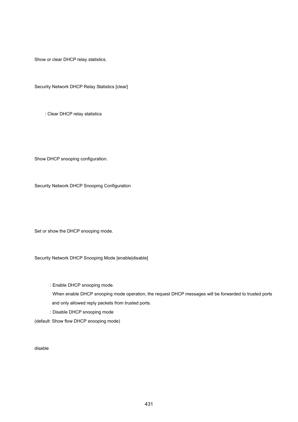 Security network dhcp relay statistics, Security network dhcp snooping configuration, Security network dhcp snooping mode | PLANET WGSW-20160HP User Manual | Page 431 / 555