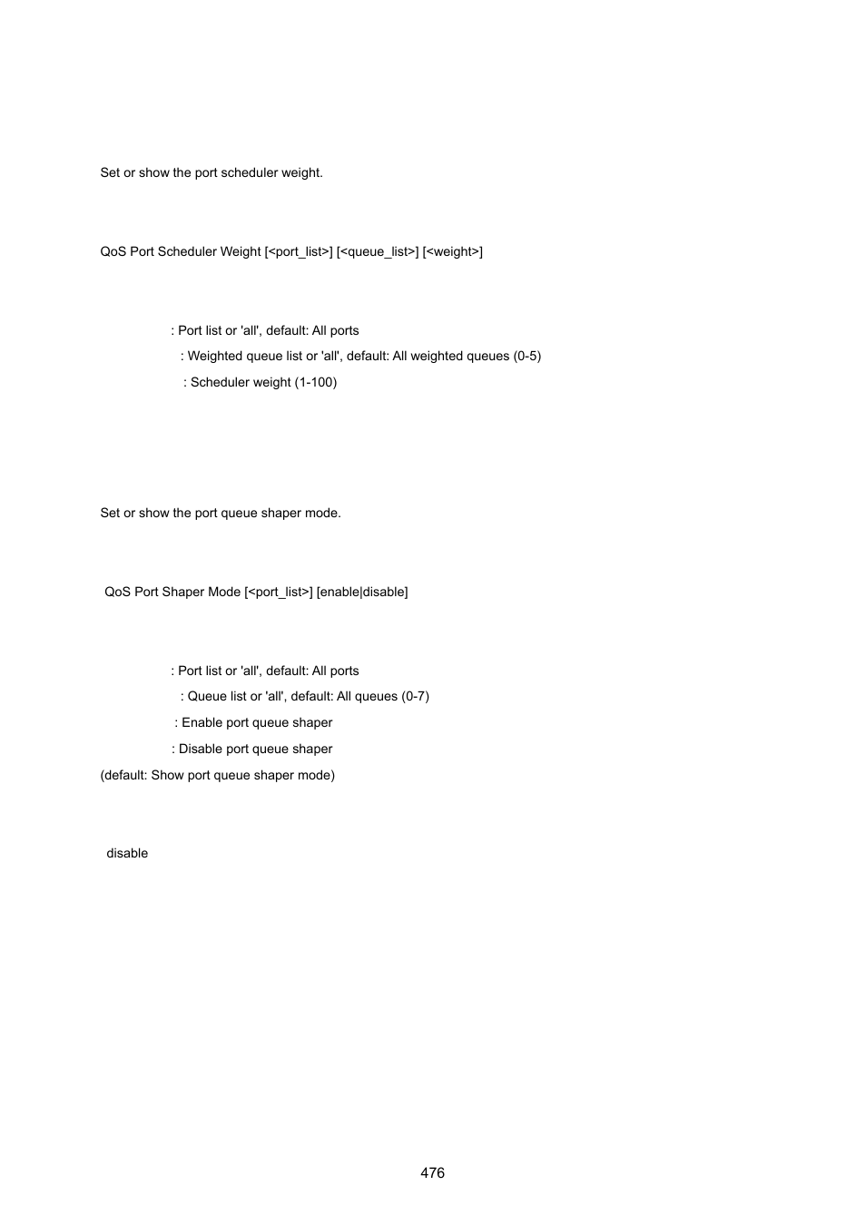 Qos port scheduler weight, Qos port shaper mode | PLANET WGSW-20160HP User Manual | Page 476 / 555