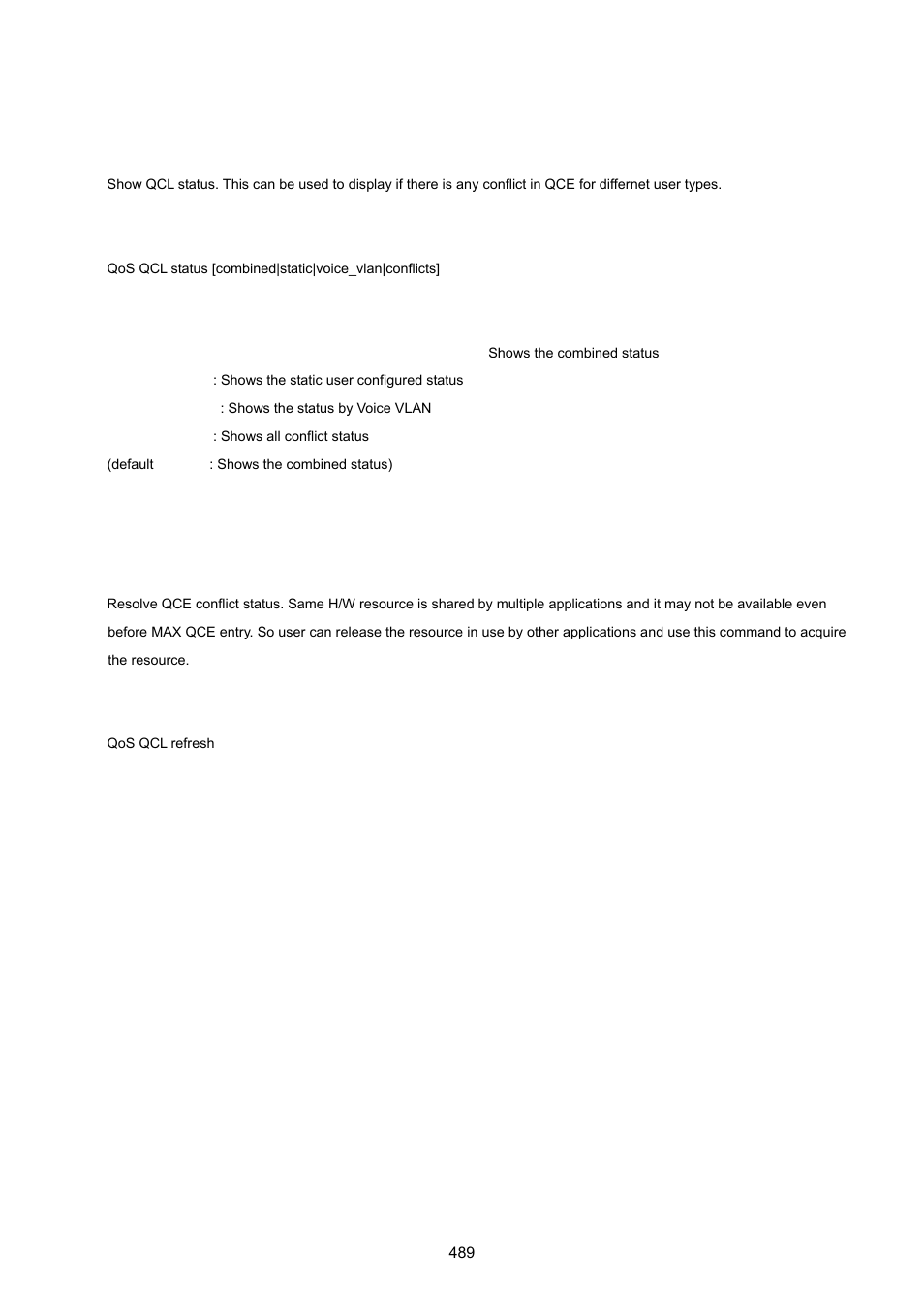 Qos qcl status, Qos qcl refresh | PLANET WGSW-20160HP User Manual | Page 489 / 555