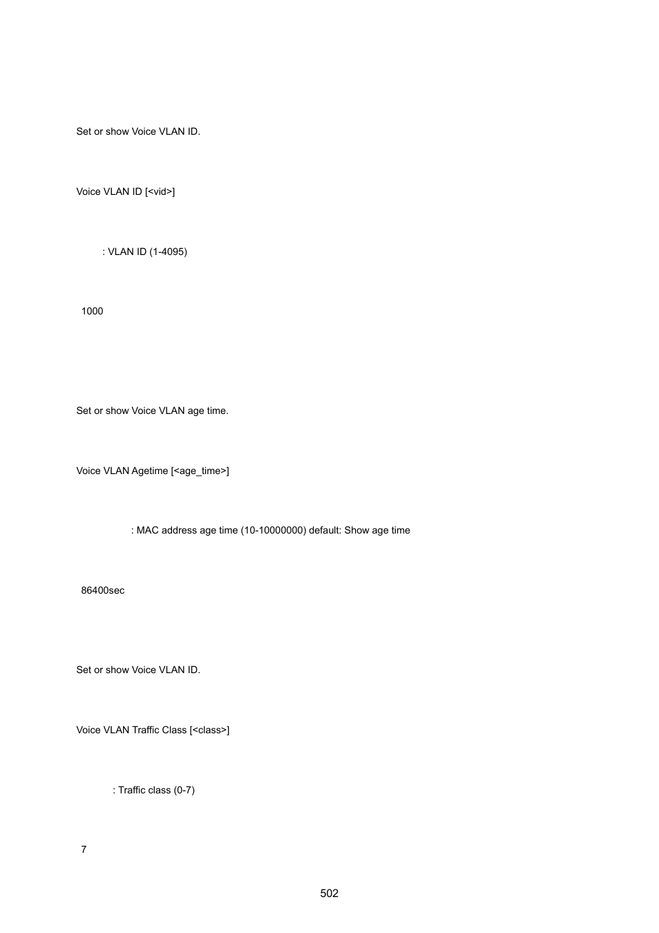 Voice vlan id, Voice vlan agetime, Voice vlan traffic class | PLANET WGSW-20160HP User Manual | Page 502 / 555