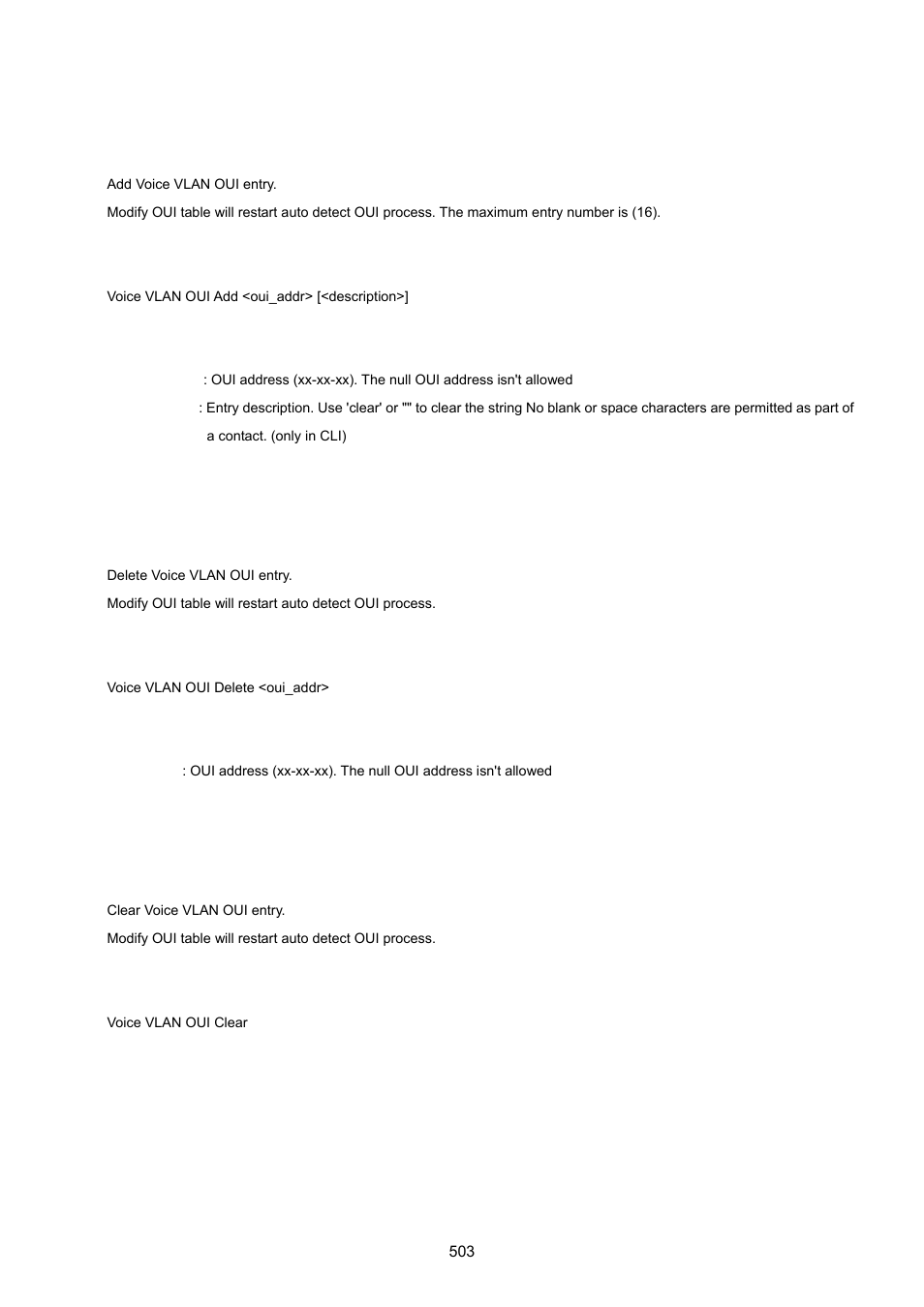 Voice vlan oui add, Voice vlan oui delete, Voice vlan oui clear | PLANET WGSW-20160HP User Manual | Page 503 / 555