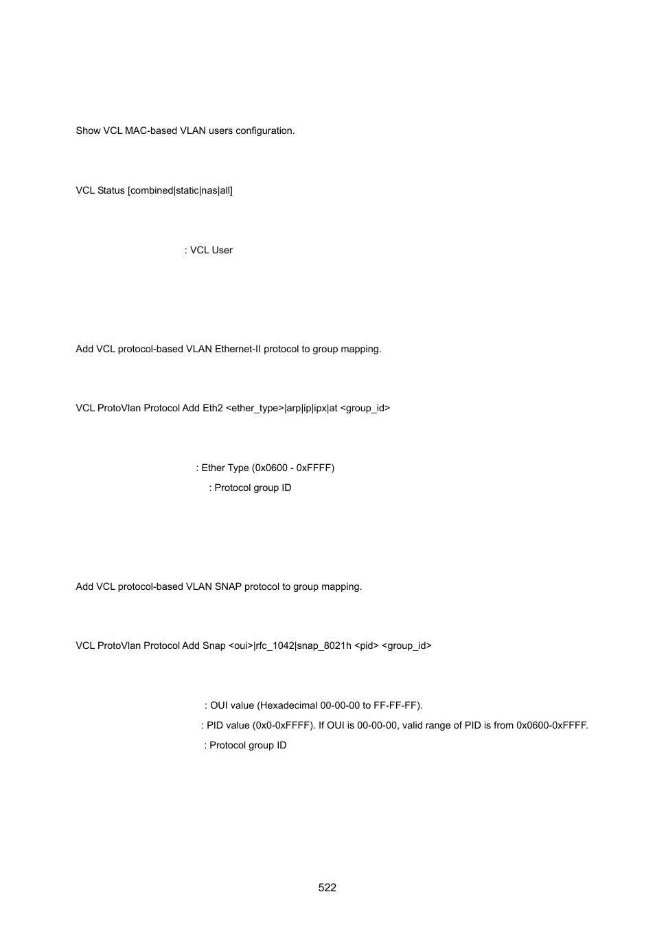 Vcl stasus, Vcl protocol-based vlan add ethernet ii, Vcl protocol-based vlan add snap | PLANET WGSW-20160HP User Manual | Page 522 / 555