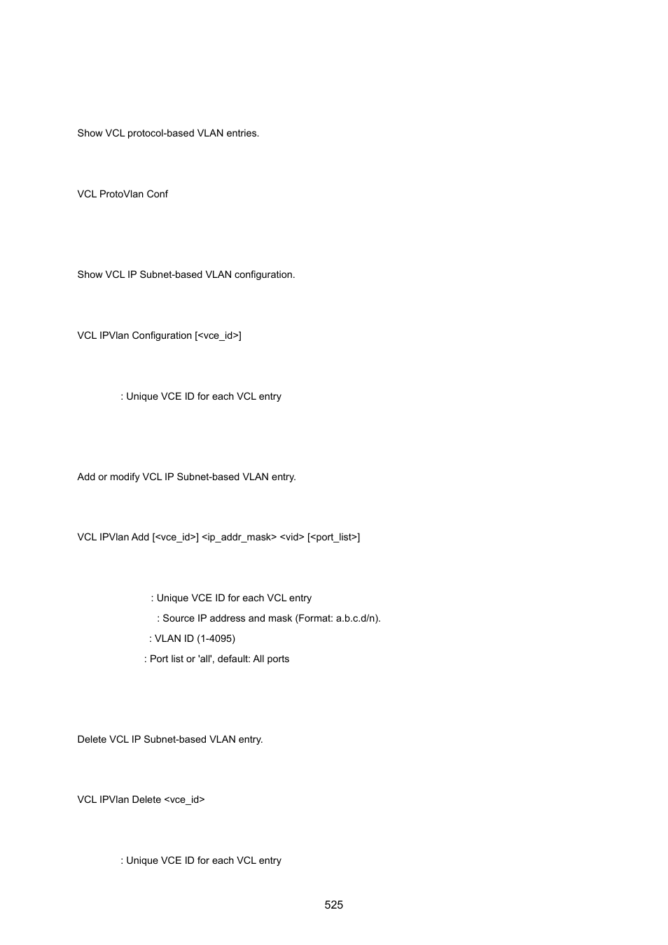 Vcl protocol-based vlan configuration, Vcl ip-based vlan configuration, Vcl ip-based vlan add | Vcl ip-based vlan delete | PLANET WGSW-20160HP User Manual | Page 525 / 555
