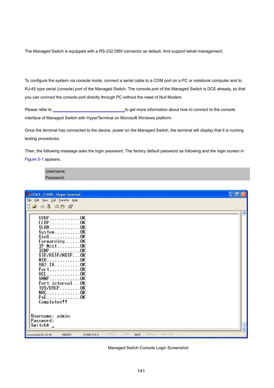 Console management, 1 login in the console interface | PLANET WGSW-2620HP User Manual | Page 141 / 211