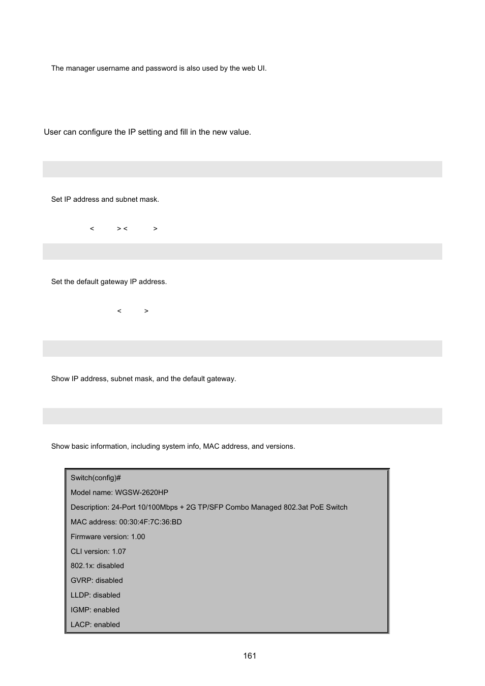 2 ip configuration, Ip address, Ip default-gateway | Show ip, Show info | PLANET WGSW-2620HP User Manual | Page 161 / 211