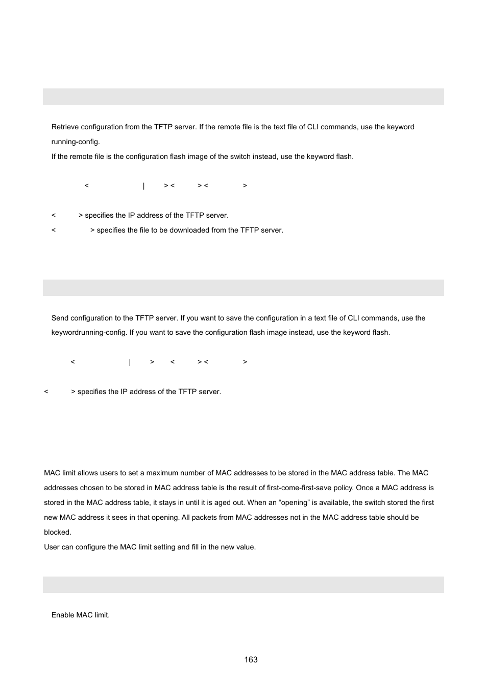 6 restore configure file, 7 backup configure file, 8 mac limit | Copy tftp <running-config | flash, Copy <running-config | flash> tftp, Mac-limit | PLANET WGSW-2620HP User Manual | Page 163 / 211