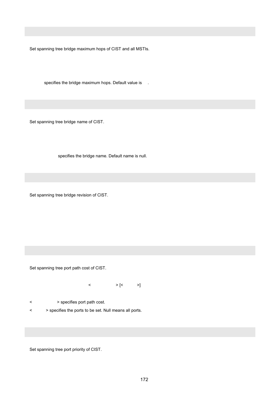 Spanning-tree max-hops, Spanning-tree name, Spanning-tree revision | Spanning-tree port path-cost, Spanning-tree port priority | PLANET WGSW-2620HP User Manual | Page 172 / 211