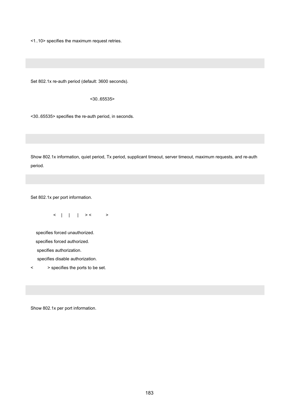 Dot1x timeout re-authperiod, Show dot1x, Dot1x port | Show dot1x port | PLANET WGSW-2620HP User Manual | Page 183 / 211