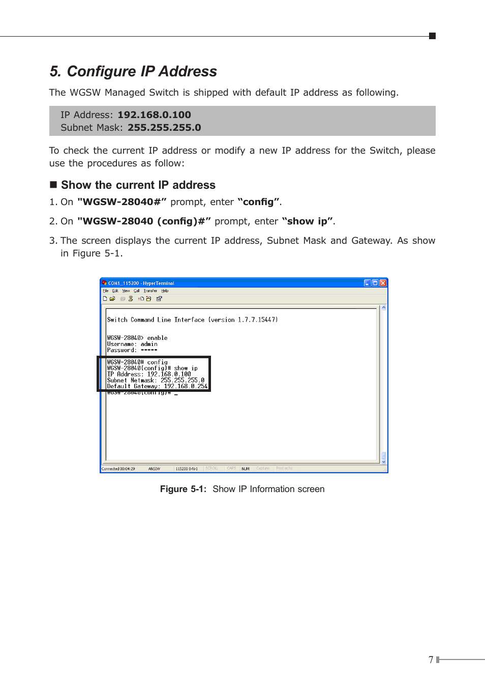 Configure ip address | PLANET WGSW-28040 User Manual | Page 7 / 16