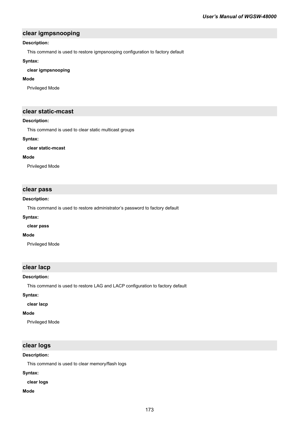 Clear igmpsnooping, Clear static-mcast, Clear pass | Clear lacp, Clear logs | PLANET WGSW-48000 User Manual | Page 173 / 293