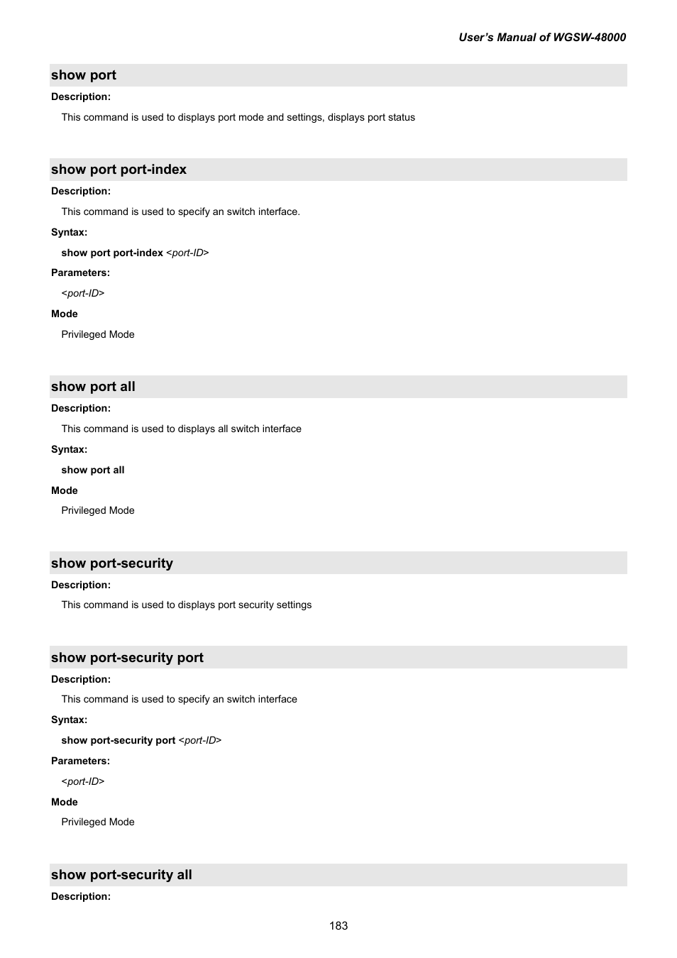 Show port, Show port port-index, Show port all | Show port-security, Show port-security port, Show port-security all | PLANET WGSW-48000 User Manual | Page 183 / 293