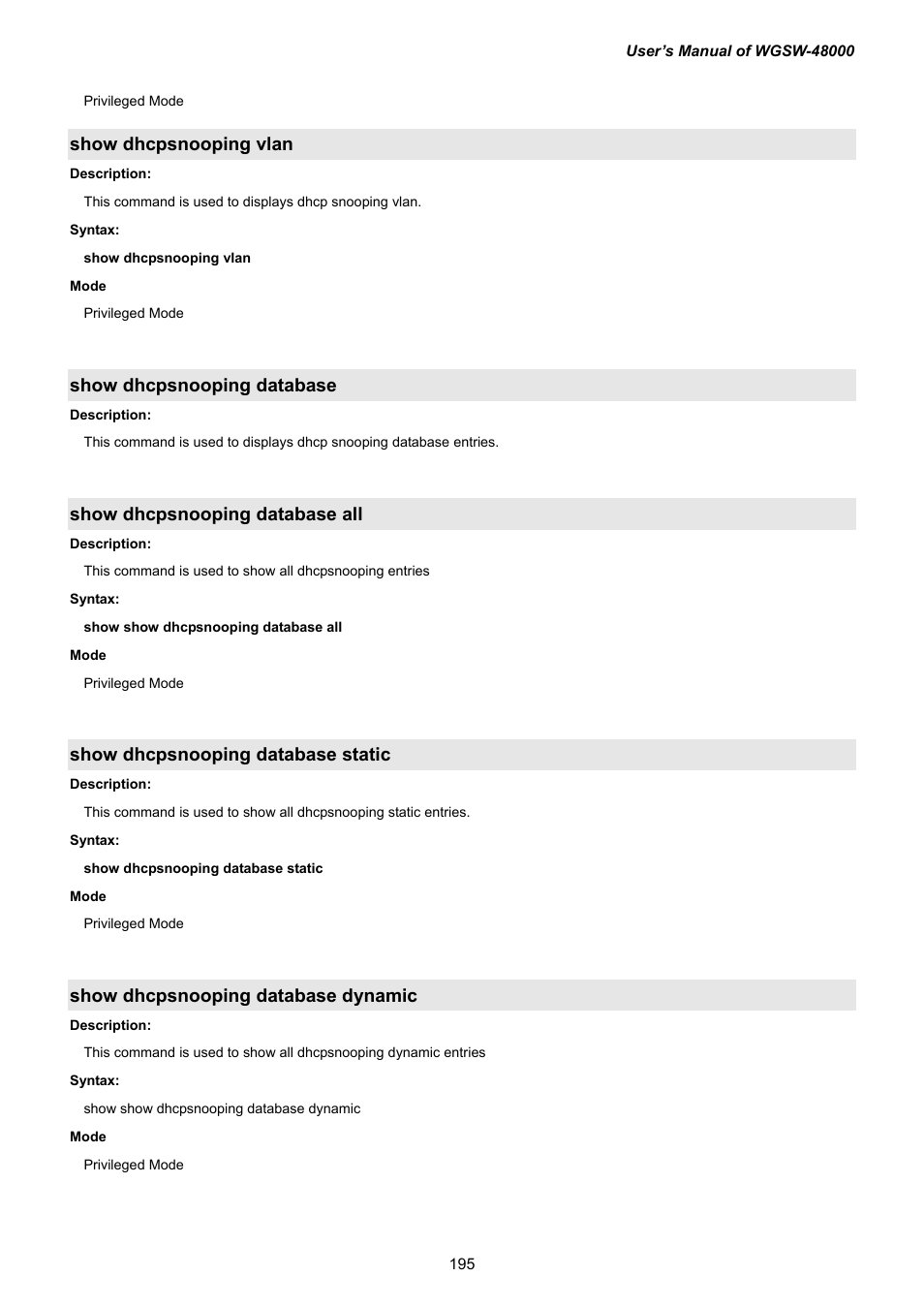 Show dhcpsnooping vlan, Show dhcpsnooping database, Show dhcpsnooping database all | Show dhcpsnooping database static, Show dhcpsnooping database dynamic | PLANET WGSW-48000 User Manual | Page 195 / 293