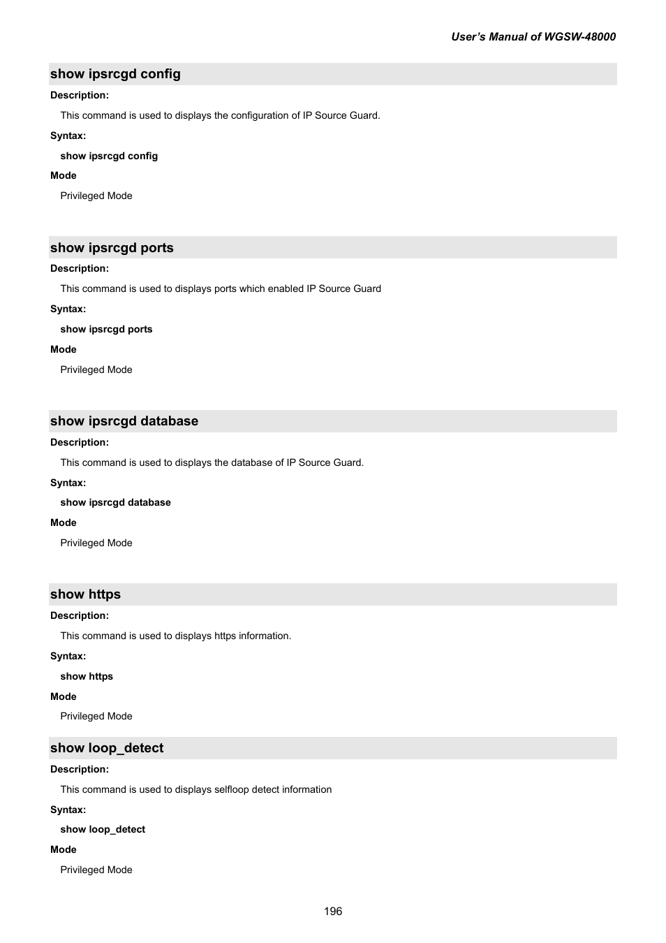 Show ipsrcgd config, Show ipsrcgd ports, Show ipsrcgd database | Show https, Show loop_detect | PLANET WGSW-48000 User Manual | Page 196 / 293