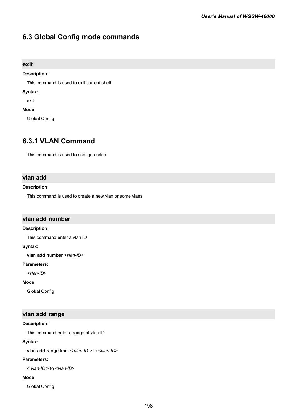 3 global config mode commands, Exit, 1 vlan command | Vlan add, Vlan add number, Vlan add range | PLANET WGSW-48000 User Manual | Page 198 / 293
