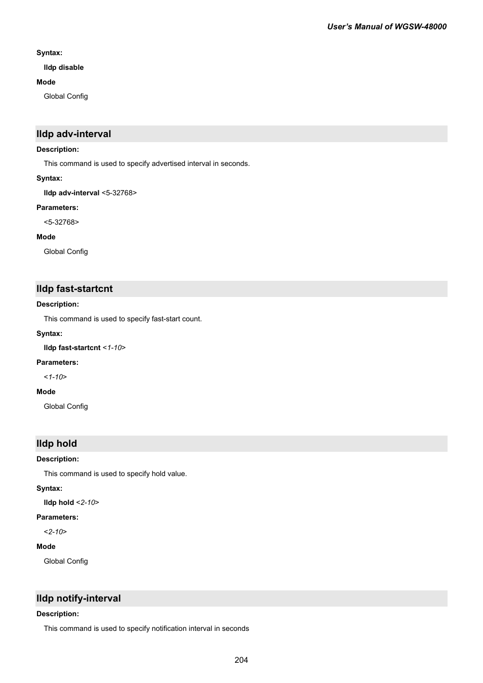 Lldp adv-interval, Lldp fast-startcnt, Lldp hold | Lldp notify-interval | PLANET WGSW-48000 User Manual | Page 204 / 293