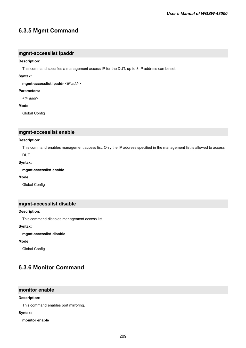 5 mgmt command, Mgmt-accesslist ipaddr, Mgmt-accesslist enable | Mgmt-accesslist disable, 6 monitor command, Monitor enable | PLANET WGSW-48000 User Manual | Page 209 / 293