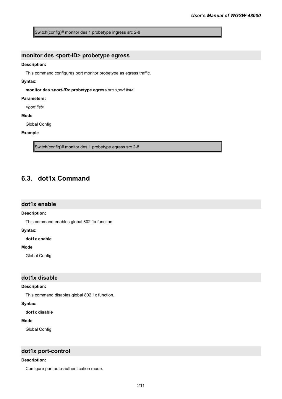 Monitor des <port-id> probetype egress, 7 dot1x command, Dot1x enable | Dot1x disable, Dot1x port-control | PLANET WGSW-48000 User Manual | Page 211 / 293