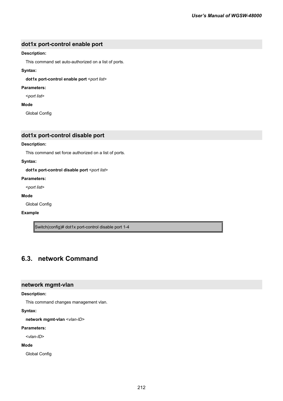 Dot1x port-control enable port, Dot1x port-control disable port, 8 network command | Network mgmt-vlan | PLANET WGSW-48000 User Manual | Page 212 / 293