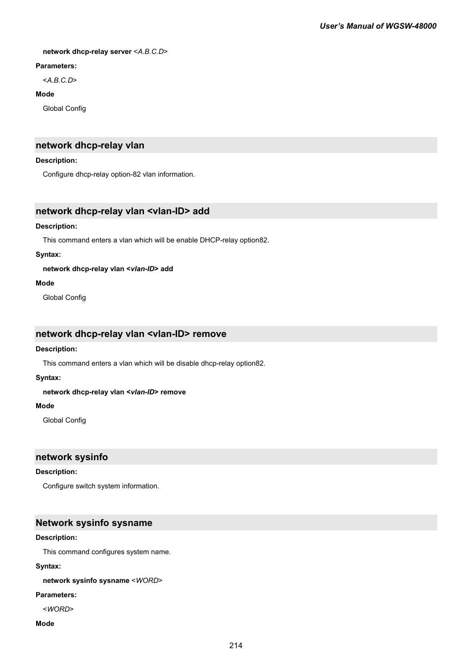 Network dhcp-relay vlan, Network dhcp-relay vlan <vlan-id> add, Network dhcp-relay vlan <vlan-id> remove | Network sysinfo, Network sysinfo sysname | PLANET WGSW-48000 User Manual | Page 214 / 293