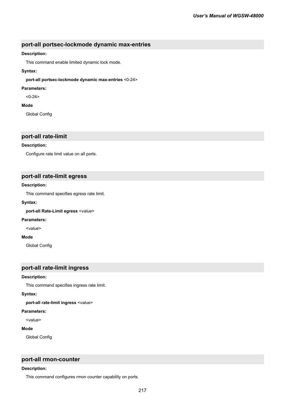 Port-all portsec-lockmode dynamic max-entries, Port-all rate-limit, Port-all rate-limit egress | Port-all rate-limit ingress, Port-all rmon-counter | PLANET WGSW-48000 User Manual | Page 217 / 293
