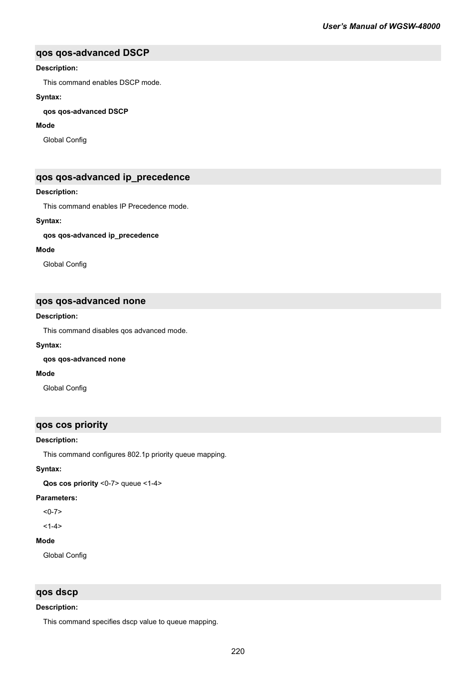Qos qos-advanced dscp, Qos qos-advanced ip_precedence, Qos qos-advanced none | Qos cos priority, Qos dscp | PLANET WGSW-48000 User Manual | Page 220 / 293