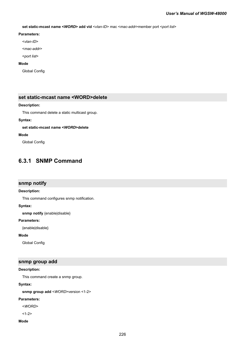 Set static-mcast name <word>delete, 12 snmp command, Snmp notify | Snmp group add, 2 snmp command | PLANET WGSW-48000 User Manual | Page 226 / 293