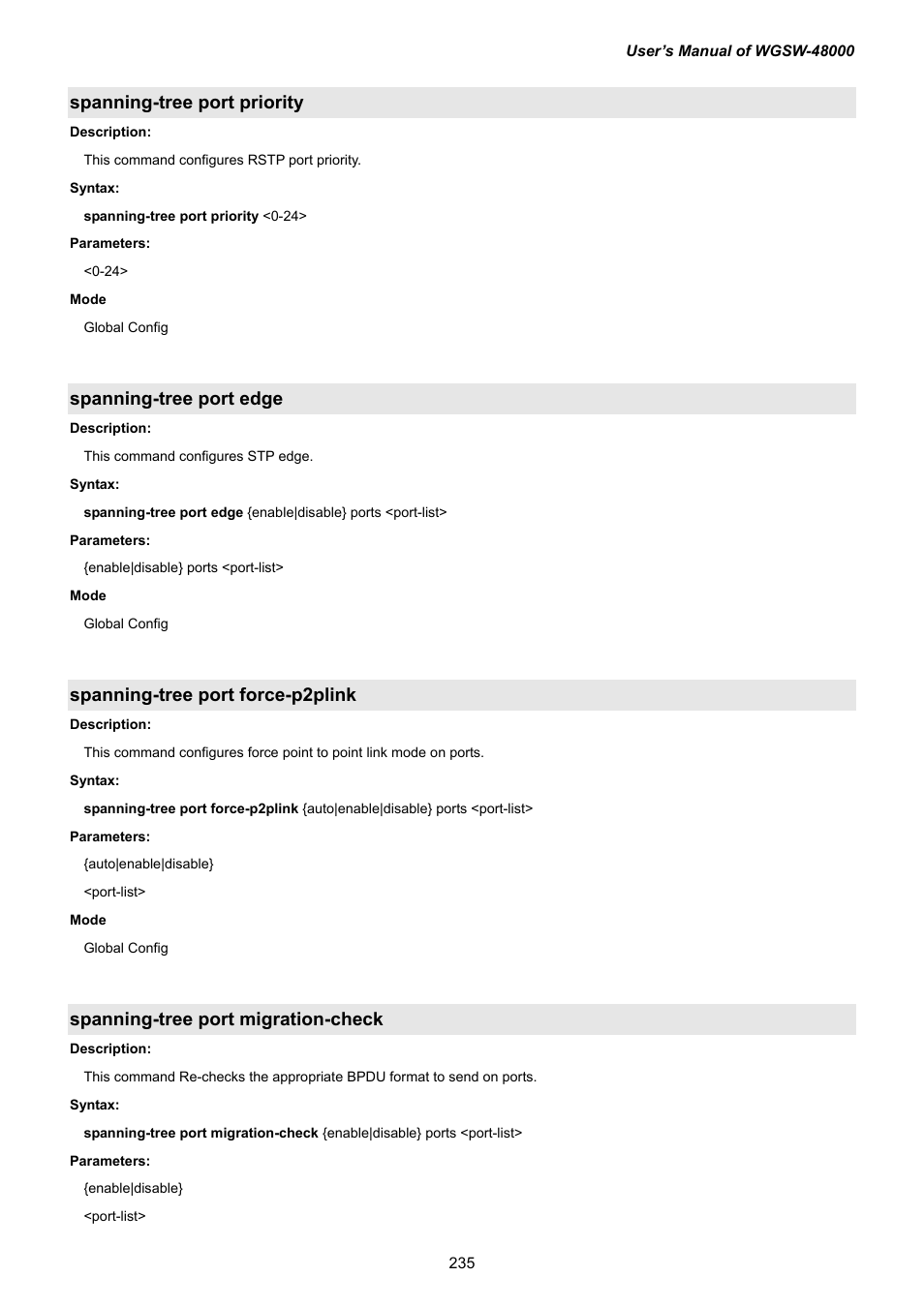 Spanning-tree port priority, Spanning-tree port edge, Spanning-tree port force-p2plink | Spanning-tree port migration-check | PLANET WGSW-48000 User Manual | Page 235 / 293