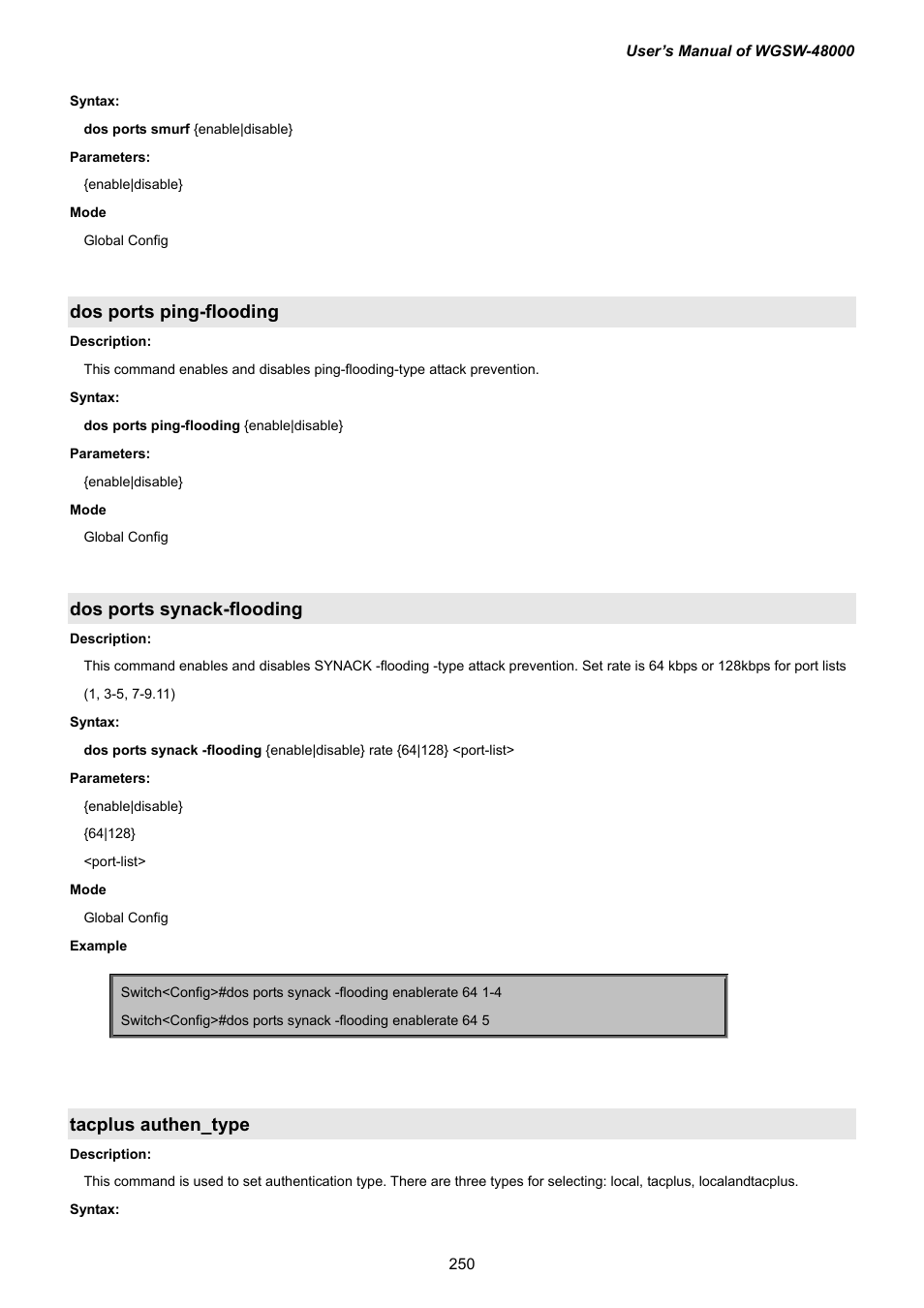 Dos ports ping-flooding, Dos ports synack-flooding, Tacplus authen_type | PLANET WGSW-48000 User Manual | Page 250 / 293