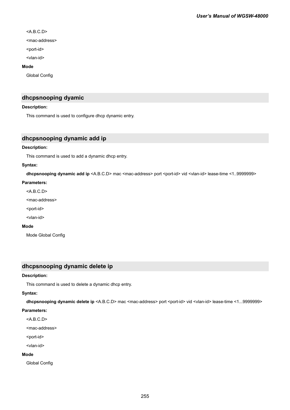Dhcpsnooping dyamic, Dhcpsnooping dynamic add ip, Dhcpsnooping dynamic delete ip | PLANET WGSW-48000 User Manual | Page 255 / 293