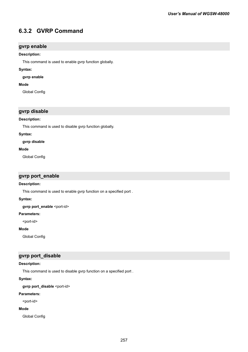21 gvrp command, Gvrp enable, Gvrp disable | Gvrp port_enable, Gvrp port_disable, 1 gvrp command | PLANET WGSW-48000 User Manual | Page 257 / 293