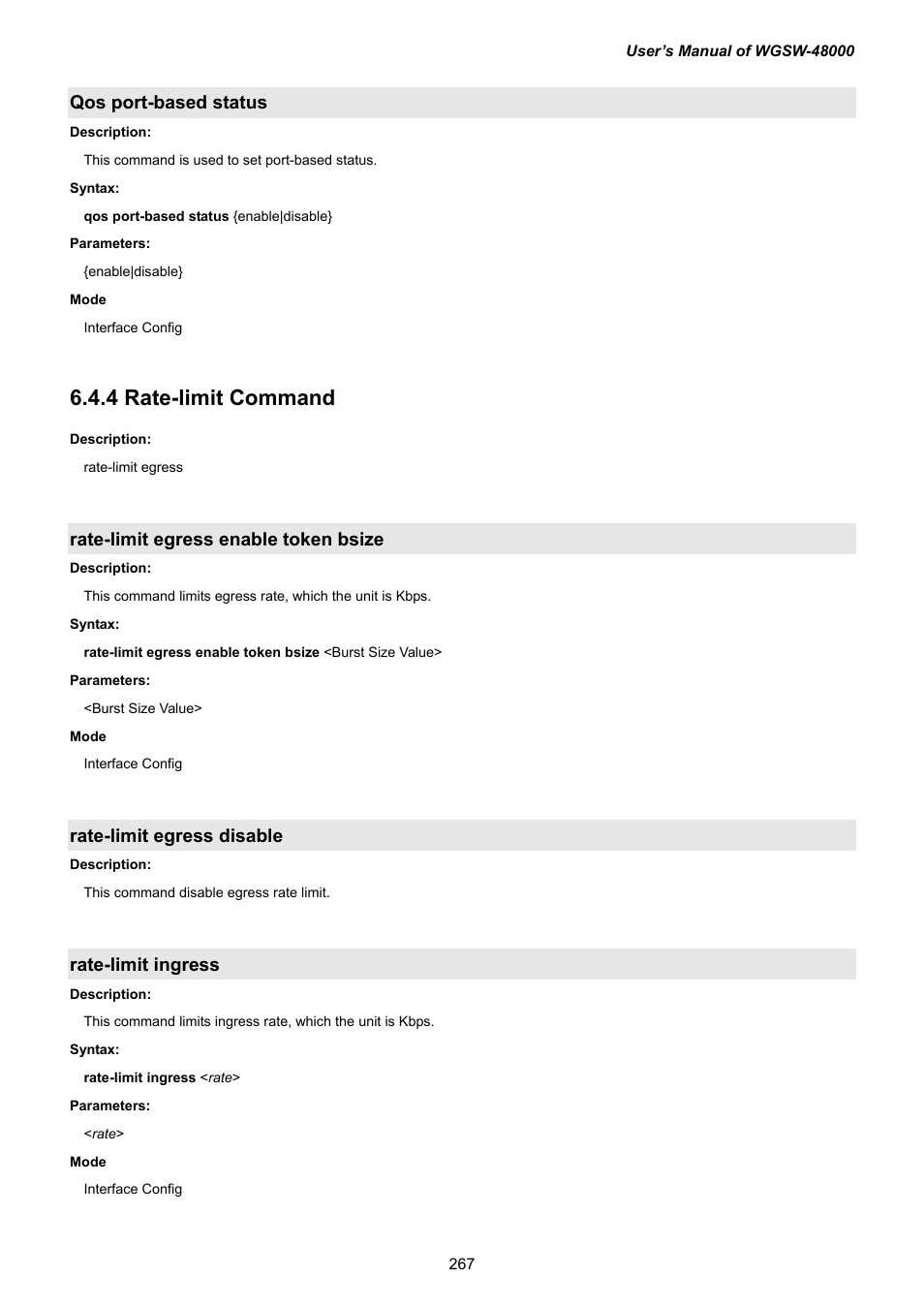 Qos port-based status, 4 rate-limit command, Rate-limit egress enable token bsize | Rate-limit egress disable, Rate-limit ingress | PLANET WGSW-48000 User Manual | Page 267 / 293