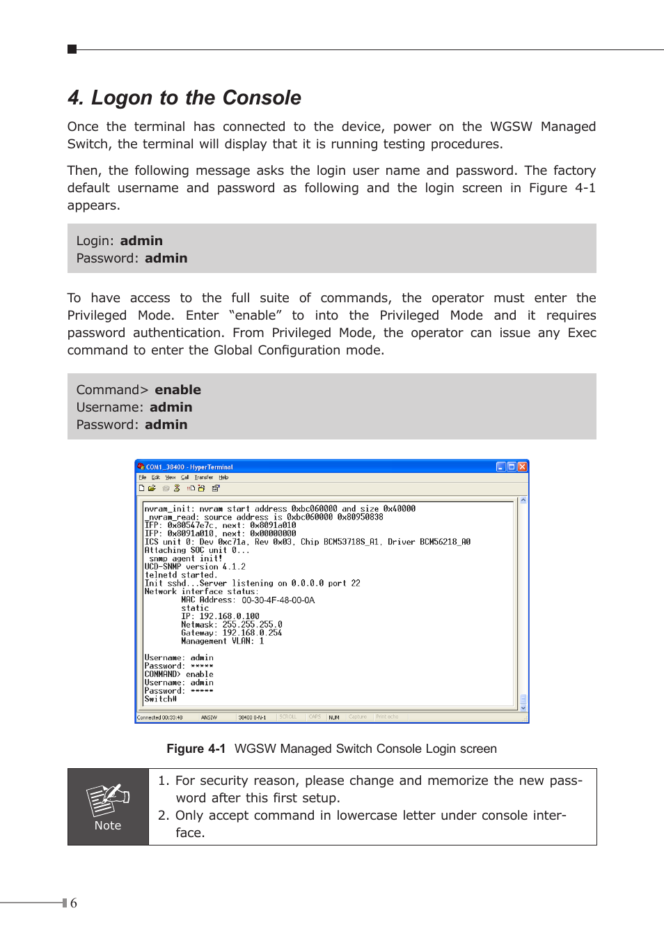 Logon to the console | PLANET WGSW-48000 User Manual | Page 6 / 12