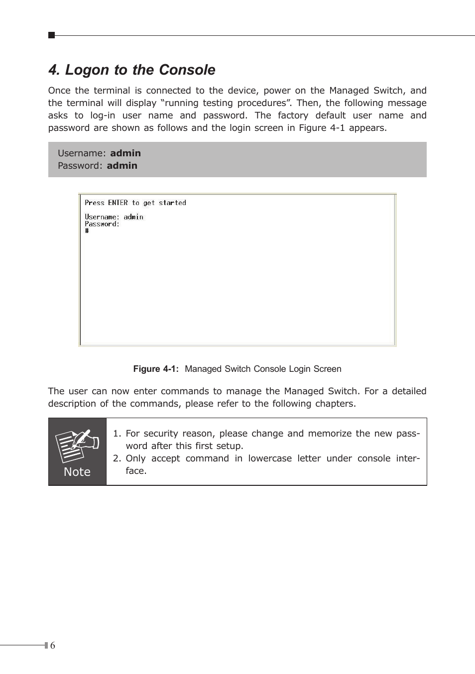 Logon to the console | PLANET WGSW-48040HP User Manual | Page 6 / 16