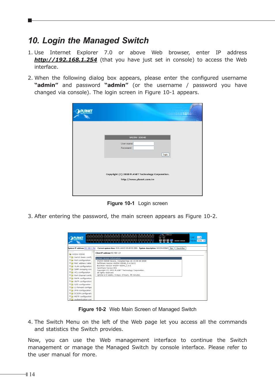 Login the managed switch | PLANET WGSW-50040 User Manual | Page 14 / 16