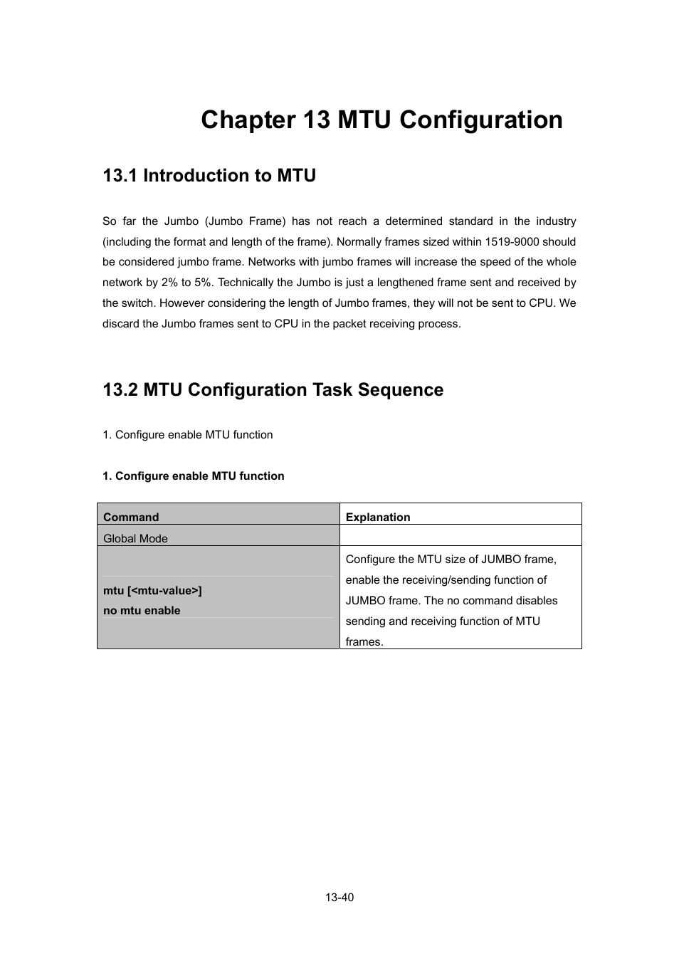 Chapter 13 mtu configuration, 1 introduction to mtu, 2 mtu configuration task sequence | Chapter 13 mtu configuration -40, Ntroduction to, Mtu -40, Onfiguration, Equence | PLANET WGSW-52040 User Manual | Page 118 / 505